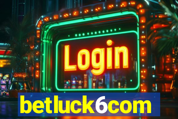 betluck6com