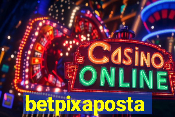 betpixaposta