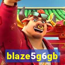 blaze5g6gb