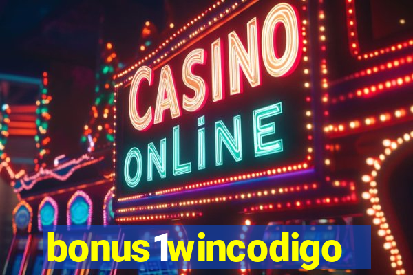 bonus1wincodigo