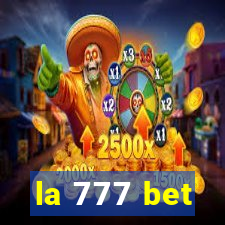 la 777 bet