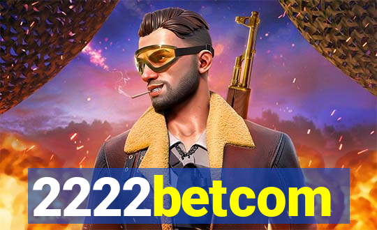 2222betcom