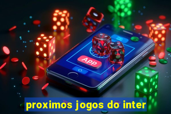 proximos jogos do inter