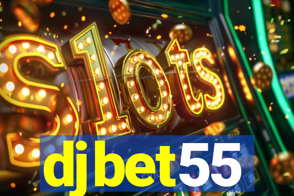 djbet55