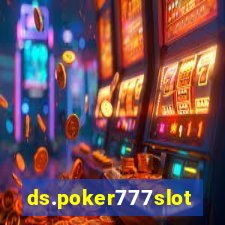 ds.poker777slots.com