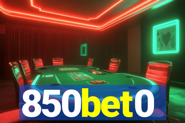 850bet0