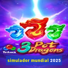 simulador mundial 2025