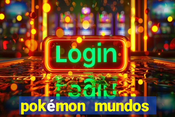 pokémon mundos elementais apk