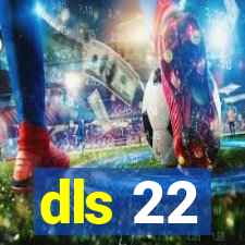 dls 22