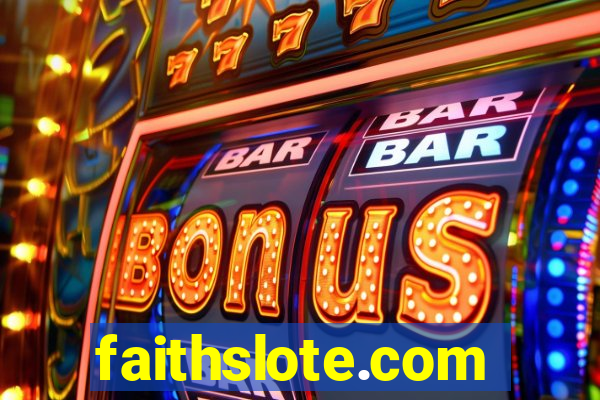 faithslote.com