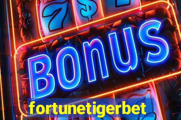 fortunetigerbet