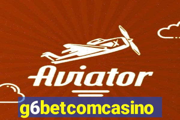 g6betcomcasino