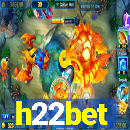 h22bet