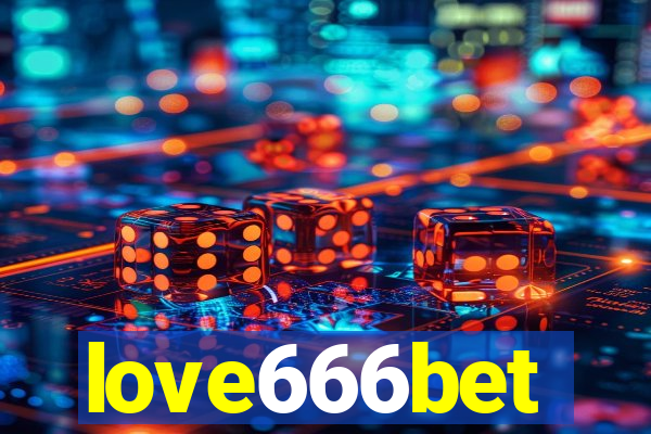 love666bet