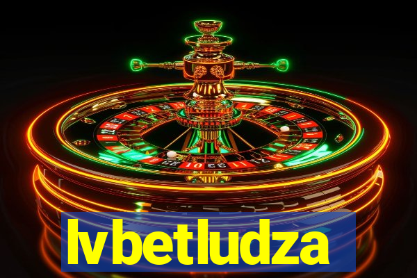 lvbetludza