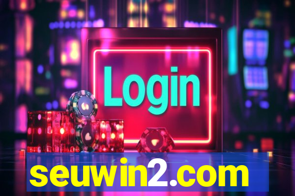 seuwin2.com