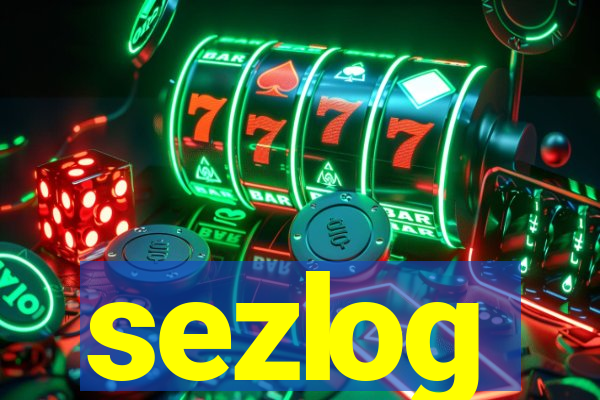 sezlog