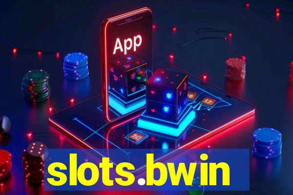 slots.bwin