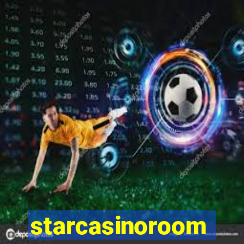 starcasinoroom