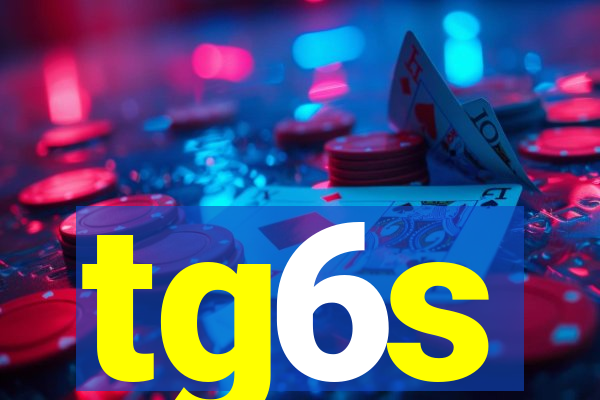 tg6s