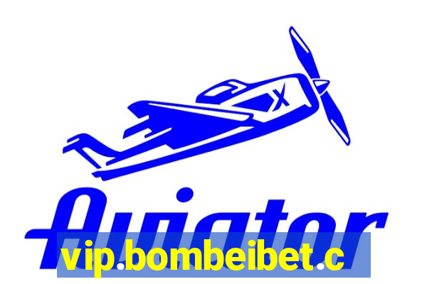 vip.bombeibet.com