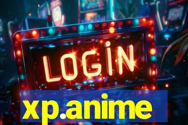 xp.anime